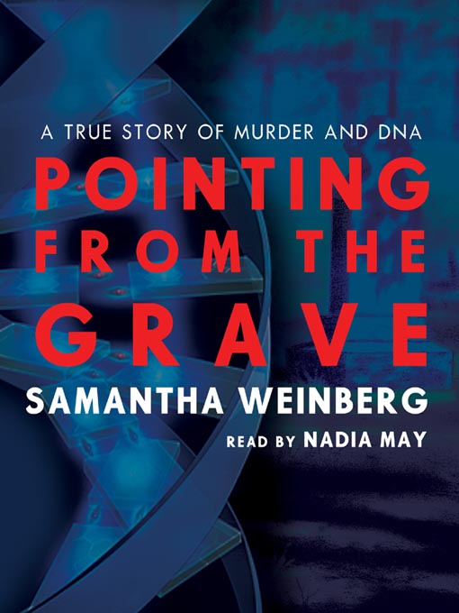 Title details for Pointing from the Grave by Samantha Weinberg - Wait list